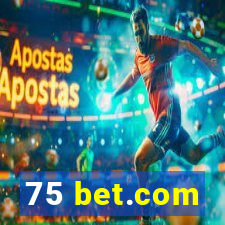 75 bet.com