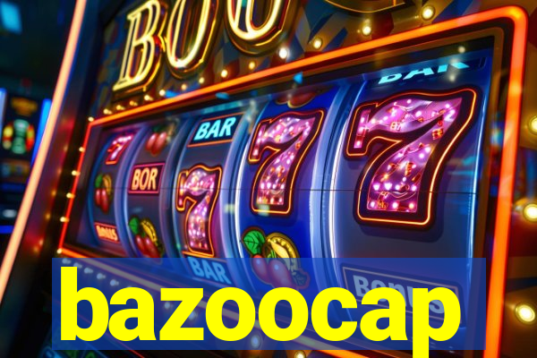 bazoocap