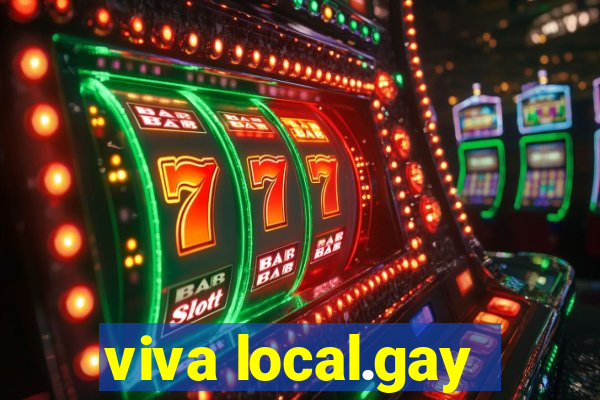 viva local.gay