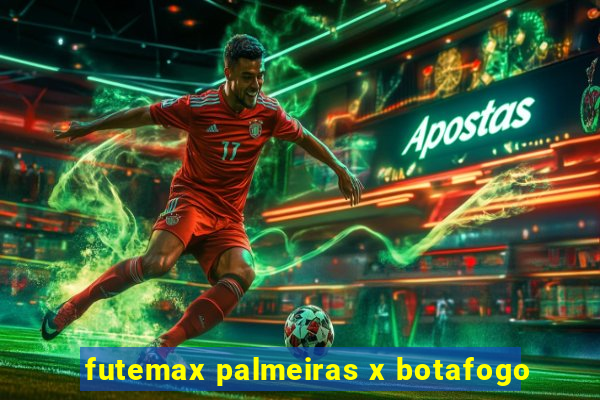 futemax palmeiras x botafogo