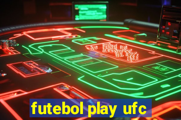 futebol play ufc