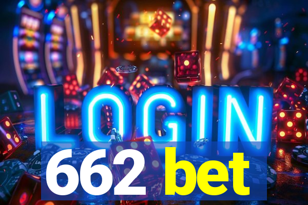 662 bet