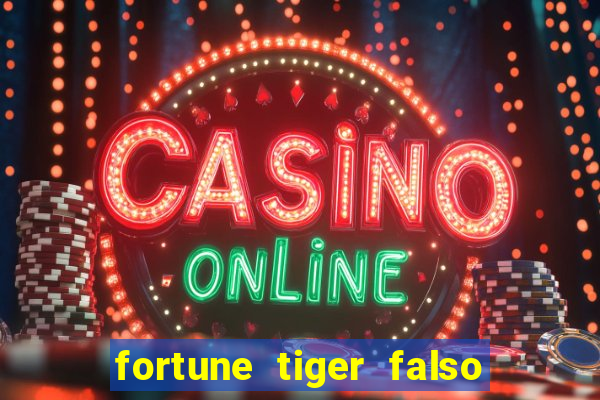 fortune tiger falso para brincar