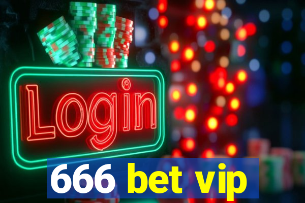 666 bet vip