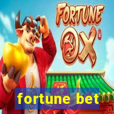 fortune bet