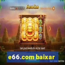 e66.com baixar