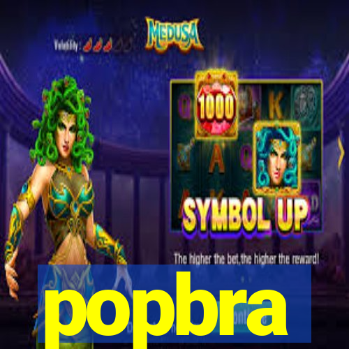 popbra