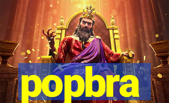 popbra