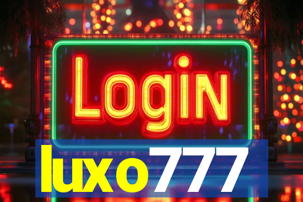 luxo777