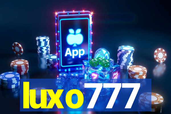 luxo777