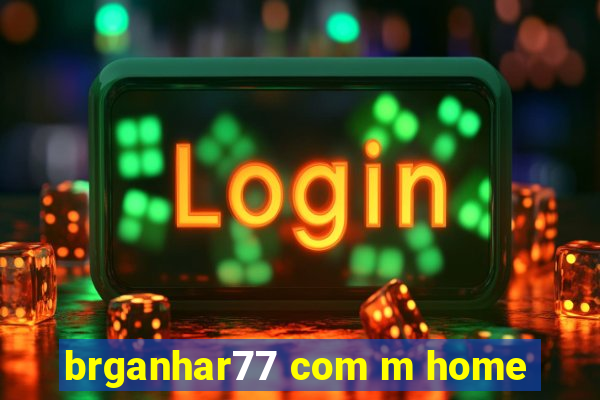 brganhar77 com m home