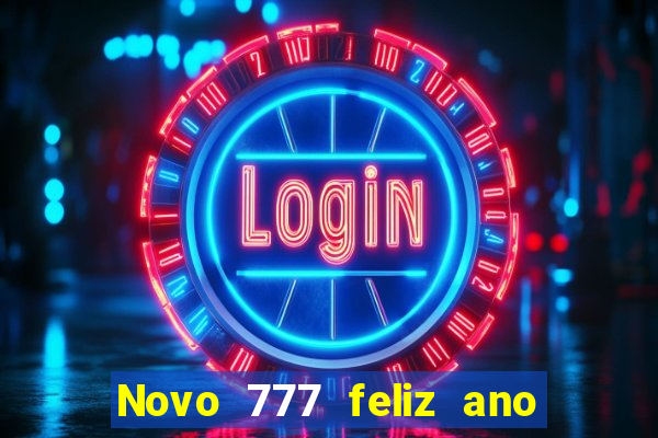 Novo 777 feliz ano novo boeing