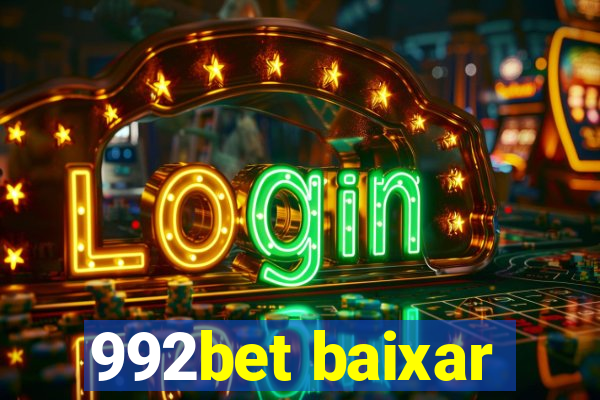 992bet baixar