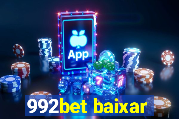 992bet baixar