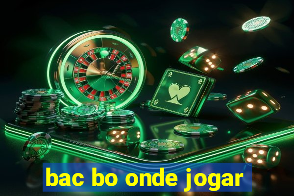 bac bo onde jogar