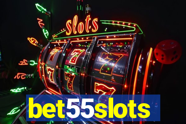 bet55slots