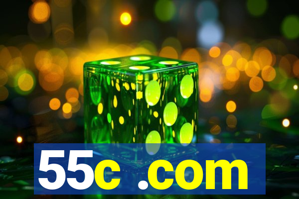 55c .com