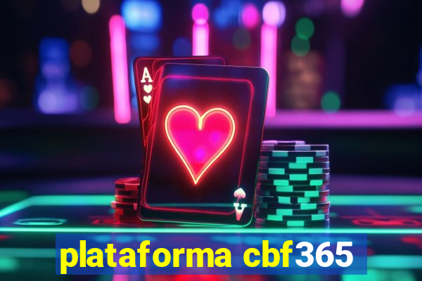 plataforma cbf365