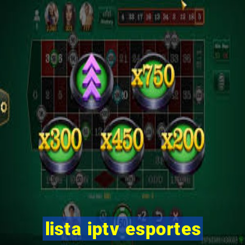 lista iptv esportes