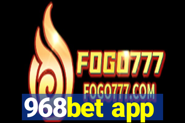 968bet app