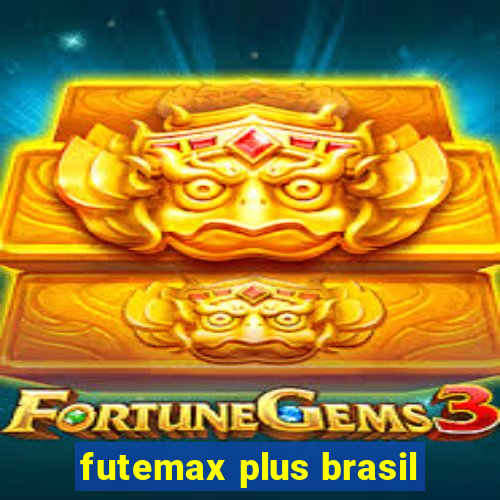 futemax plus brasil