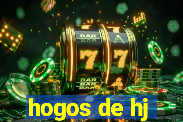 hogos de hj