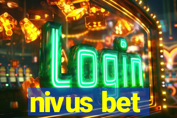 nivus bet