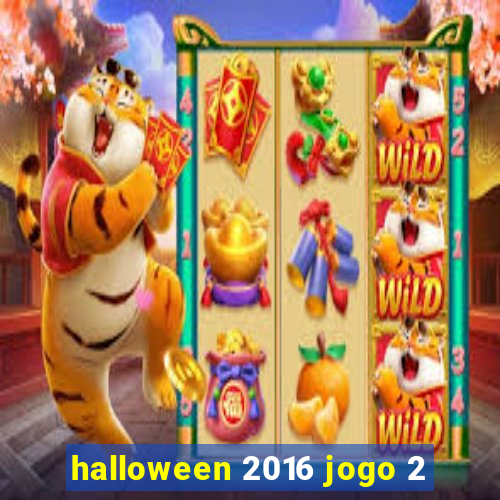 halloween 2016 jogo 2