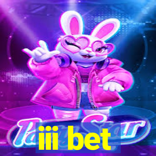 iii bet