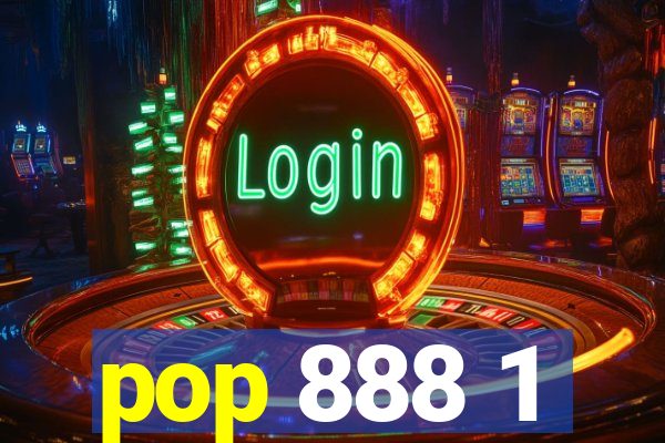 pop 888 1