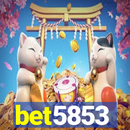 bet5853