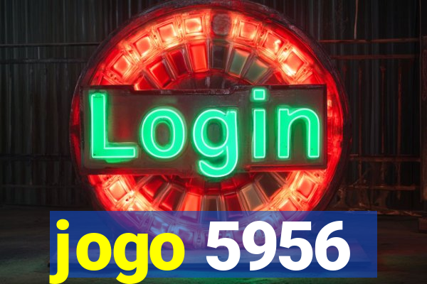 jogo 5956