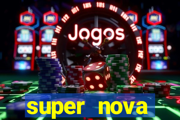 super nova itabirito itabirito portal supernova.com.br