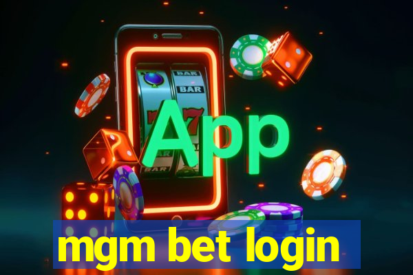 mgm bet login