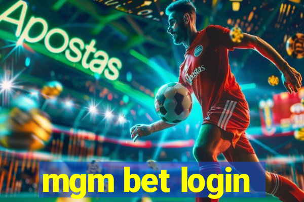 mgm bet login