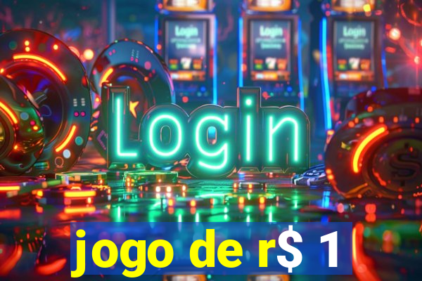 jogo de r$ 1