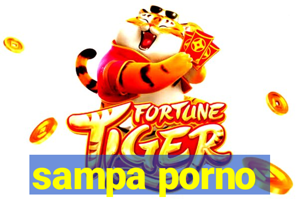 sampa porno