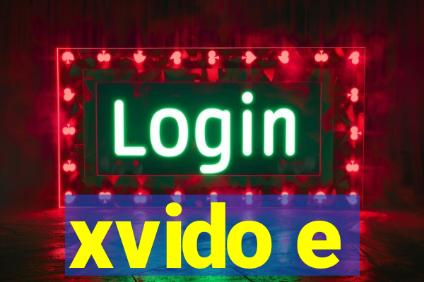 xvido e