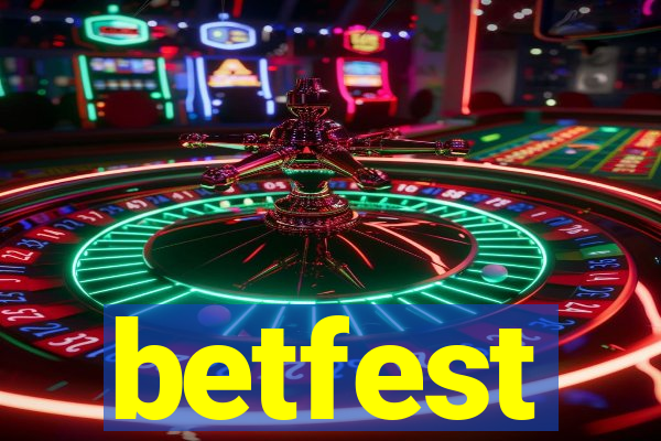 betfest