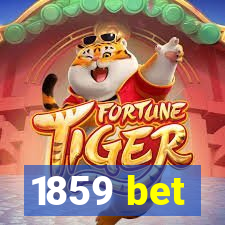 1859 bet