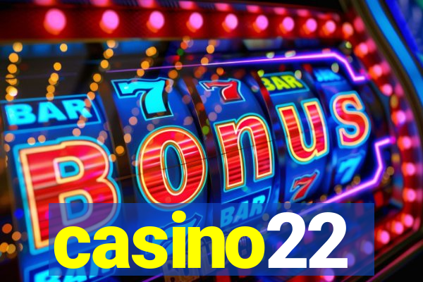 casino22