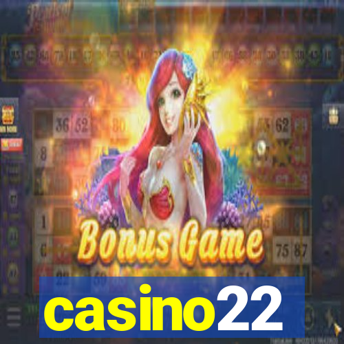 casino22