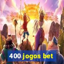 400 jogos bet