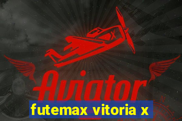 futemax vitoria x