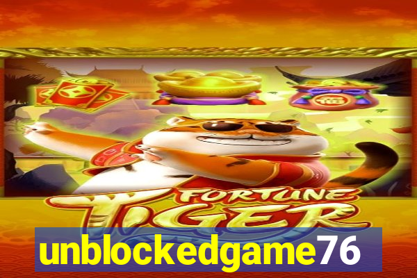 unblockedgame76