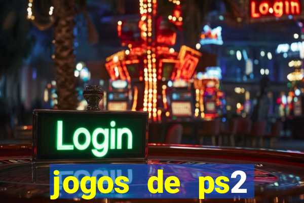 jogos de ps2 formato iso