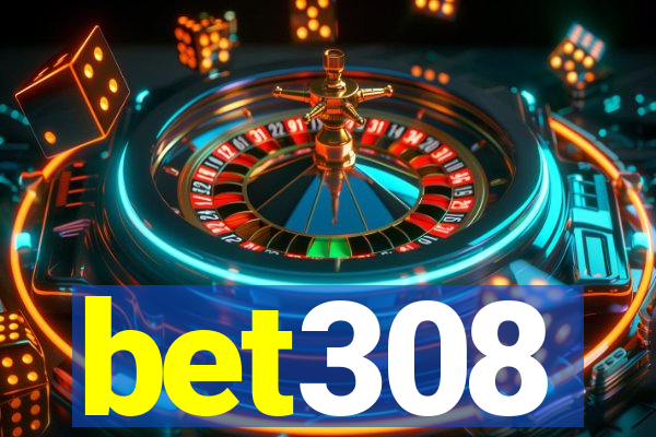 bet308