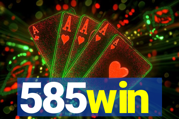 585win