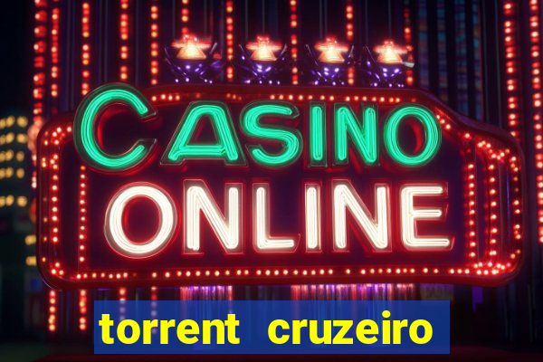 torrent cruzeiro das loucas