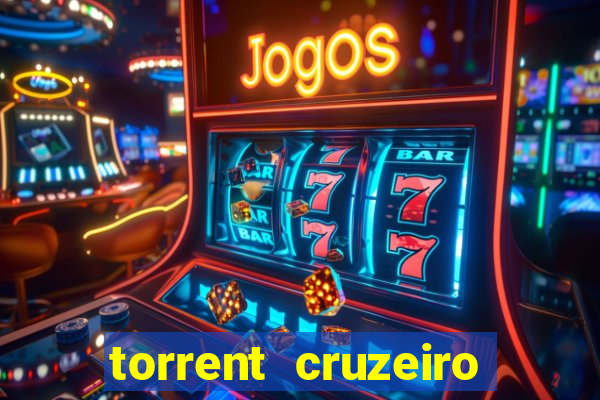 torrent cruzeiro das loucas